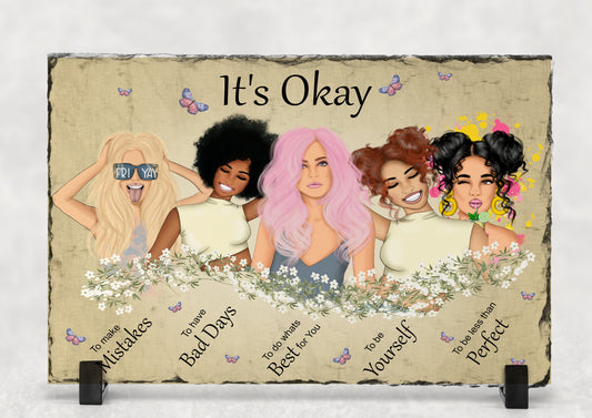 its okay