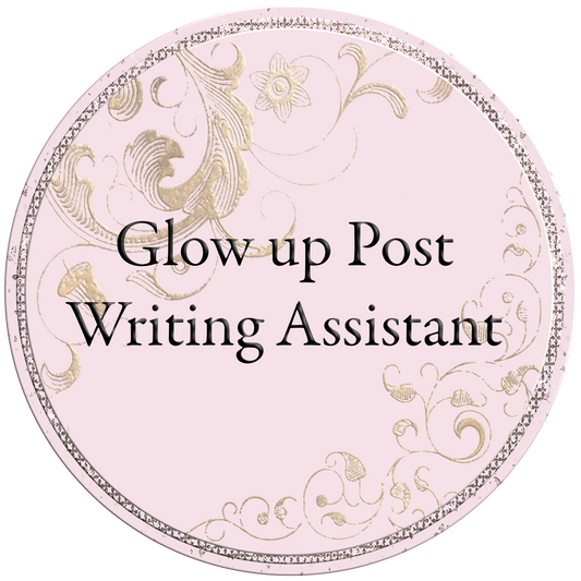 ChatGpt Glow Up Post Writing Assistant